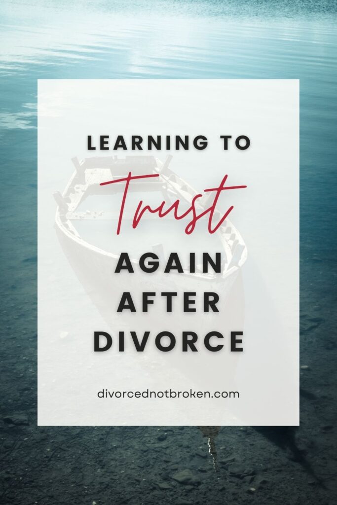 Image of a sinking boat in the water with learning to trust again after divorce written over the top.