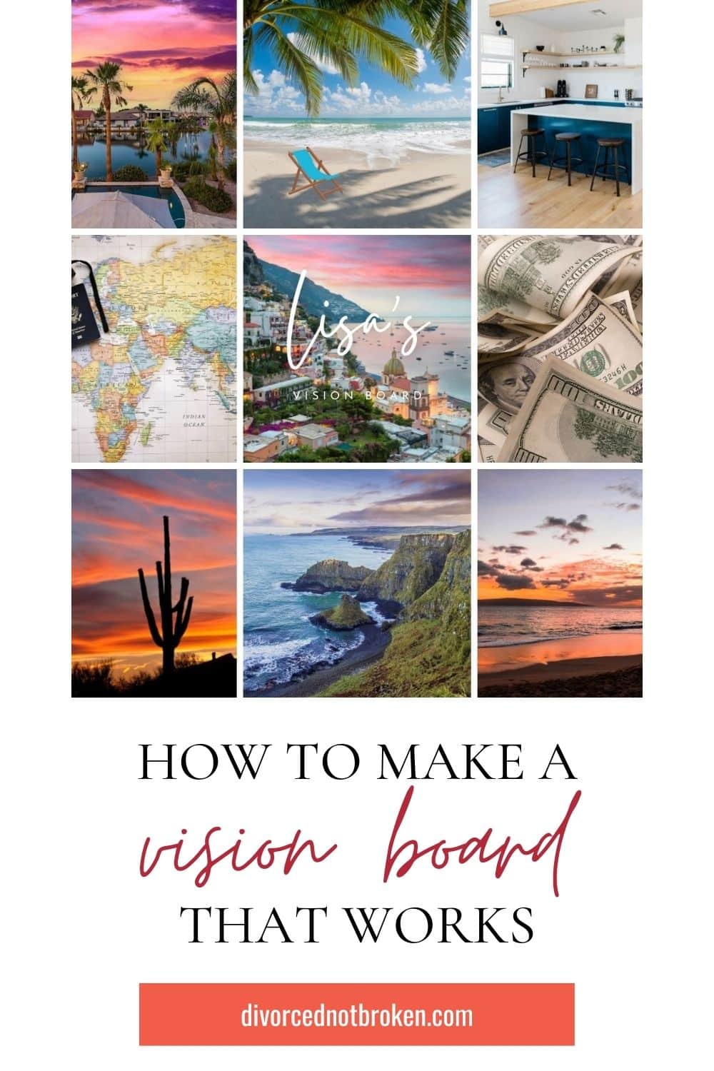 How to Make a Vision Board with example collage. 